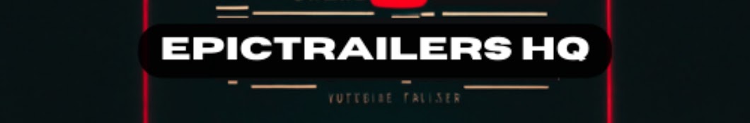 EpicTrailers HQ