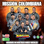 LA MISSION COLOMBIANA DINASTIA CUELLAR OFFICIAL