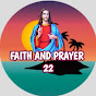 Faith and Prayer 22