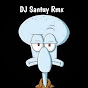 DJ Santuy Rmx