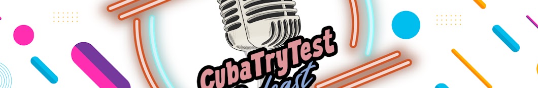 CubaTryTest Podcast