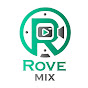 Rove Mix