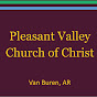 Pleasant Valley Church of Christ Van Buren, AR