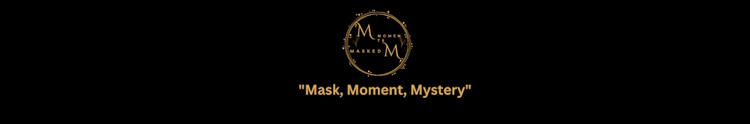 Masked Moments