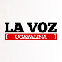 La Voz Ucayalina