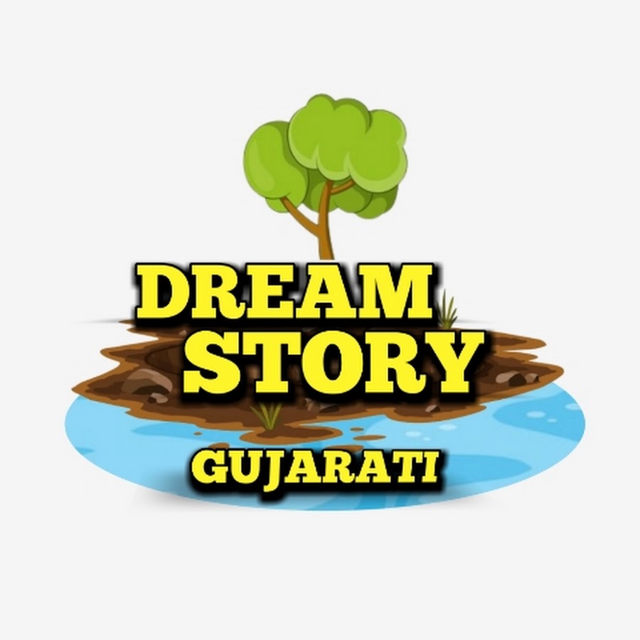 DREAM STORY GUJARATI 