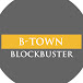 B-Town Blockbuster