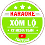 Karaoke Xóm Lộ