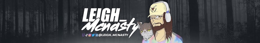 Leigh_Mcnasty Banner