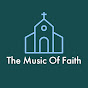 The Music Of Faith