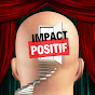 Positive Impact