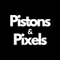 Pistons & Pixels