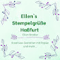 Ellen`s Stempelgrüsse Hassfurt