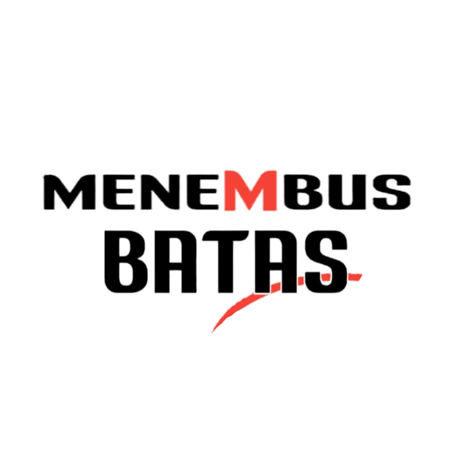 MENEMBUS BATAS