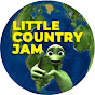 LITTLE COUNTRY JAM