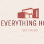 Everything Home