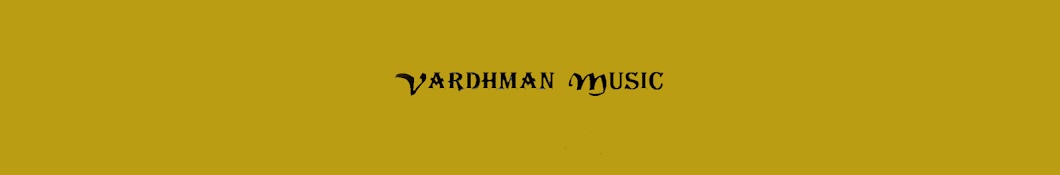 Vardhman Music