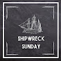 Shipwreck Sunday