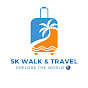 5K WALK & TRAVEL 