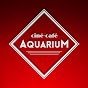 Aquarium Ciné-Café