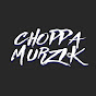 Choppa Murzik™