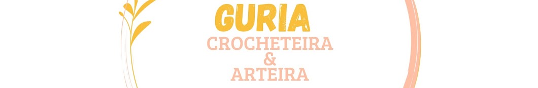 Guria Crocheteira e Arteira 