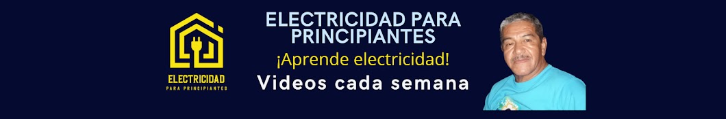 ELECTRICIDAD PARA PRINCIPIANTES