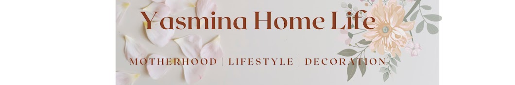 Yasmina Home Life | ياسمينا هوم لايف