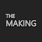 The making 더 메이킹