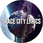 Space City Lyrics