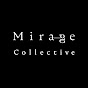 Mirage Collective