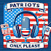 Patriots Only Please