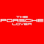 The Porsche Lover