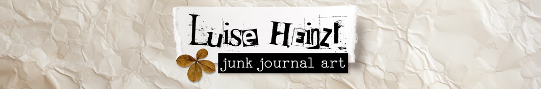 LUISE HEINZL - JUNK JOURNAL ART Banner