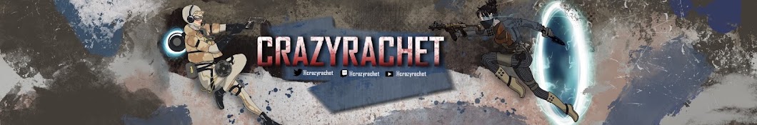 CrazyRachet Banner