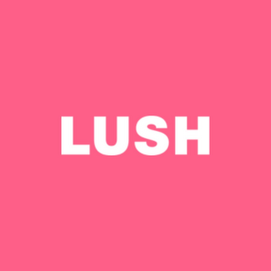 LUSH @lush