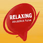 RELAXING AKUISTICK TUNE