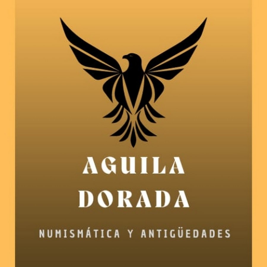 Numismática Águila Dorada