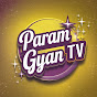 Param Gyaan tv