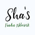 Sha's Foodie Network