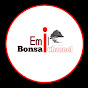 Emil Bonsai Channel