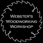 Webster's Woodworking Workshop