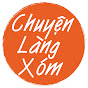 Chuyện Làng Xóm TV