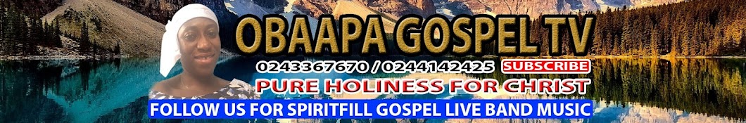 OBAAPA GOSPEL TV