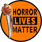 HorrorLivesMatter