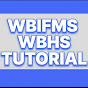 WBIFMS & WBHS TUTORIAL