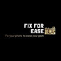 Fix For Ease