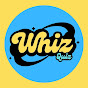 WHIZ QUIZ