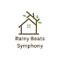 Rainy Beats Symphony