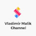 Vladimir Malik Channel